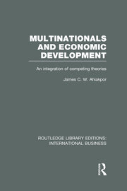 Multinationals and Economic Development  (RLE International Business): An Integration of Competing Theories book cover