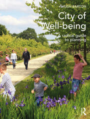 City of Well-being: A radical guide to planning book cover