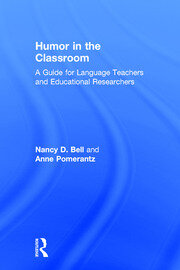 Humor in the Classroom: A Guide for Language Teachers and Educational Researchers book cover
