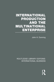 International Production and the Multinational Enterprise (RLE International Business) book cover