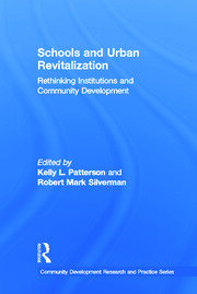 Schools and Urban Revitalization: Rethinking Institutions and Community Development book cover