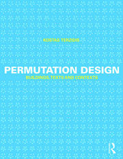 Permutation Design: Buildings, Texts, and Contexts book cover