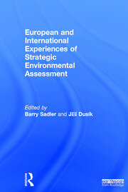 European and International Experiences of Strategic Environmental Assessment: Recent progress and future prospects book cover