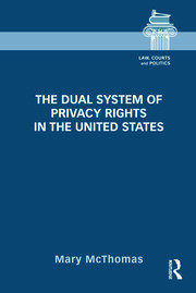 The Dual System of Privacy Rights in the United States book cover