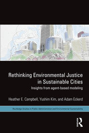 Rethinking Environmental Justice in Sustainable Cities: Insights from Agent-Based Modeling book cover