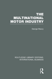 The Multinational Motor Industry (RLE International Business) book cover