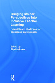 Bringing Insider Perspectives into Inclusive Teacher Learning: Potentials and challenges for educational professionals book cover