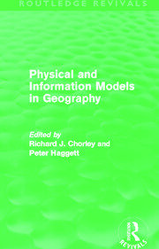 Physical and Information Models in Geography (Routledge Revivals) book cover