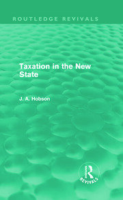 Taxation in the New State (Routledge Revivals) book cover