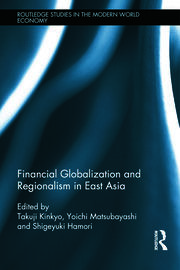 Financial Globalization and Regionalism in East Asia book cover