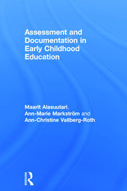 Assessment and Documentation in Early Childhood Education book cover