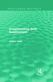 Understanding Staff Development (Routledge Revivals) book cover