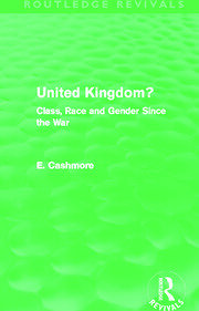 United Kingdom? (Routledge Revivals): Class, Race and Gender since the War book cover