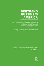 Bertrand Russell's America: His Transatlantic Travels and Writings. Volume One 1896-1945 book cover