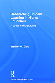 Researching Student Learning in Higher Education: A social realist approach book cover