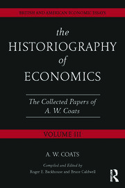 The Historiography of Economics: British and American Economic Essays, Volume III book cover