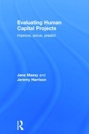 Evaluating Human Capital Projects: Improve, Prove, Predict book cover
