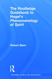 The Routledge Guidebook to Hegel's Phenomenology of Spirit book cover