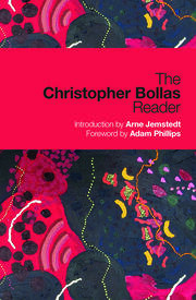 The Christopher Bollas Reader book cover