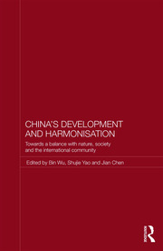 China's Development and Harmonization: Towards a Balance with Nature, Society and the International Community book cover