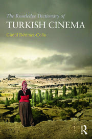 The Routledge Dictionary of Turkish Cinema book cover