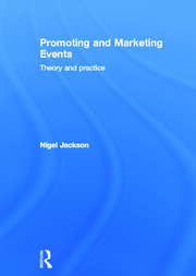 Promoting and Marketing Events: Theory and Practice book cover