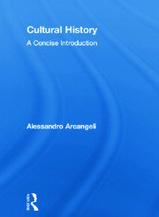 Cultural History: A Concise Introduction book cover