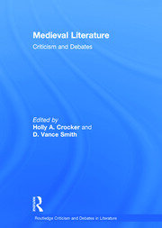 Medieval Literature: Criticism and Debates book cover