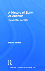 A History of Early Al-Andalus: The Akhbar Majmu'a book cover