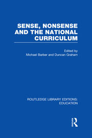 Sense and Nonsense and the National Curriculum book cover