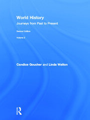 World History: Journeys from Past to Present - VOLUME 2: From 1500 CE to the Present book cover