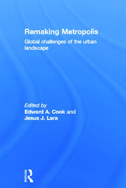 Remaking Metropolis: Global Challenges of the Urban Landscape book cover