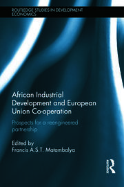 African Industrial Development and European Union Co-operation: Prospects for a reengineered partnership book cover