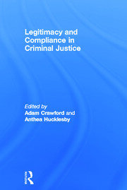 Legitimacy and Compliance in Criminal Justice book cover