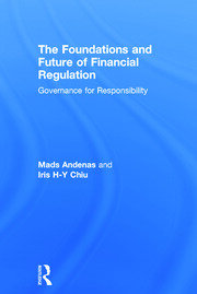 The Foundations and Future of Financial Regulation: Governance for Responsibility book cover