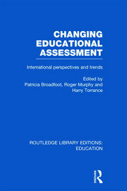Changing Educational Assessment: International Perspectives and Trends book cover