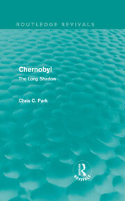 Chernobyl (Routledge Revivals): The Long Shadow book cover