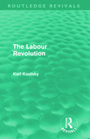 The Labour Revolution (Routledge Revivals) book cover