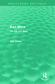 Karl Marx (Routledge Revivals): His Life and Work book cover