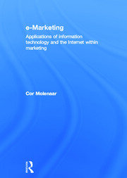 e-Marketing: Applications of Information Technology and the Internet within Marketing book cover