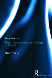 Bio-Privacy: Privacy Regulations and the Challenge of Biometrics book cover