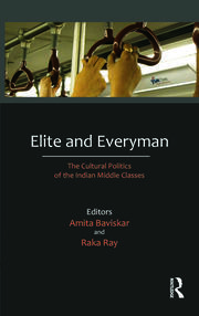 Elite and Everyman: The Cultural Politics of the Indian Middle Classes book cover