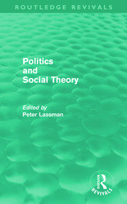 Politics and Social Theory (Routledge Revivals) book cover