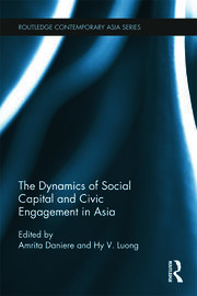 The Dynamics of Social Capital and Civic Engagement in Asia book cover