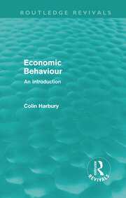 Economic Behaviour (Routledge Revivals): An Introduction book cover