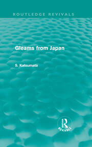 Gleams From Japan (Routledge Revivals) book cover