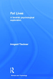 Fat Lives: A Feminist Psychological Exploration book cover