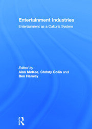 Entertainment Industries: Entertainment as a Cultural System book cover
