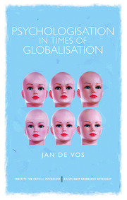 Psychologisation in Times of Globalisation book cover