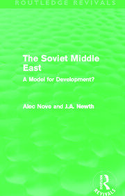 The Soviet Middle East (Routledge Revivals): A Model for Development? book cover